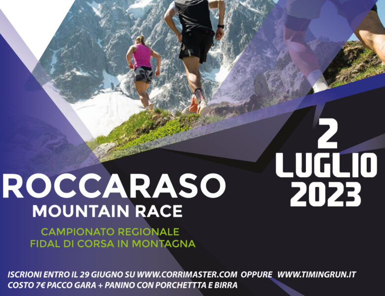 02.07.2023 – Roccaraso MOUNTAIN RACE – Campionato Regionale FIDAL di Corsa in Montagna